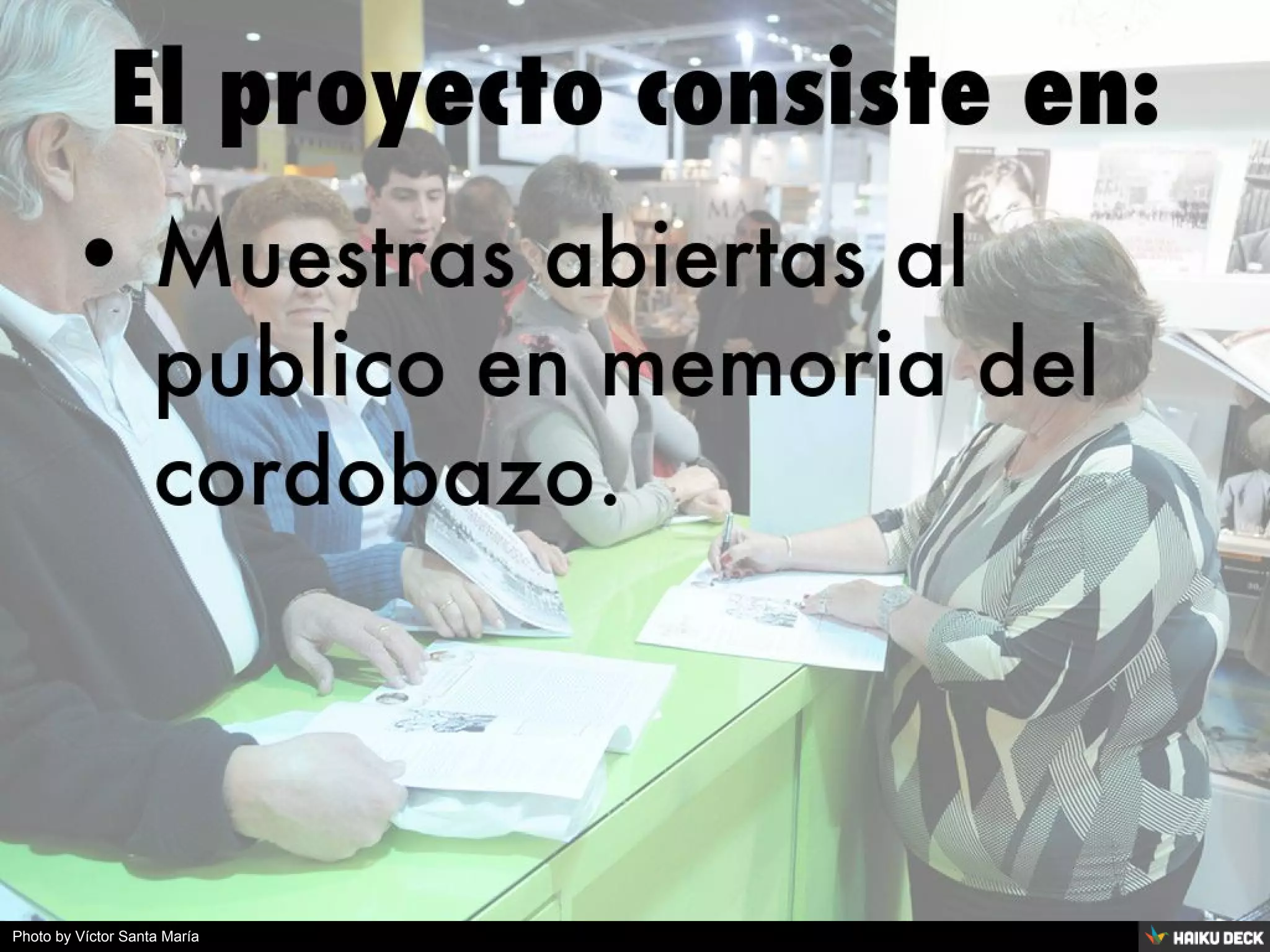 Photo by Víctor Santa María