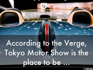Tokyo Motor Show Features Cars of the Future