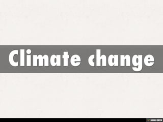 Climate change 