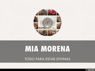 MIA MORENA | PPT