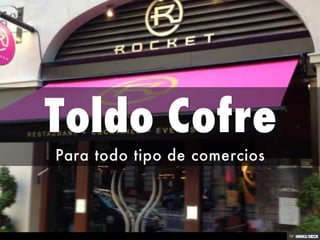 Toldos para Hostelería y Comercios