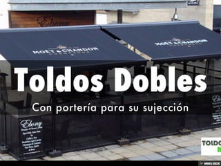 Toldos para Hostelería y Comercios