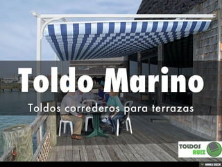 Toldos para Hostelería y Comercios