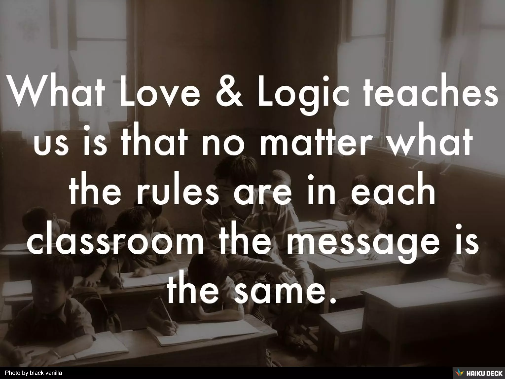 Love & Logic