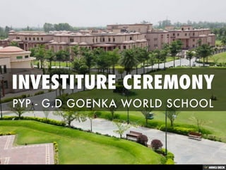 INVESTITURE CEREMONY