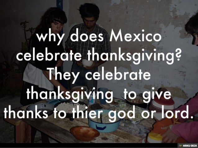 Thanksgiving In Mexico