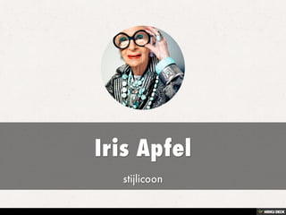 Iris Apfel  stijlicoon 
