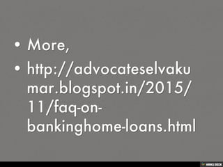 FAQ ON BANKING(HOME LOANS)