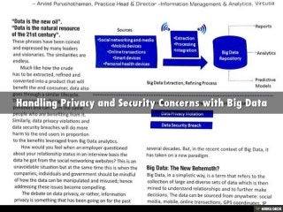 Handling Privacy and Security Concerns with Big Data 