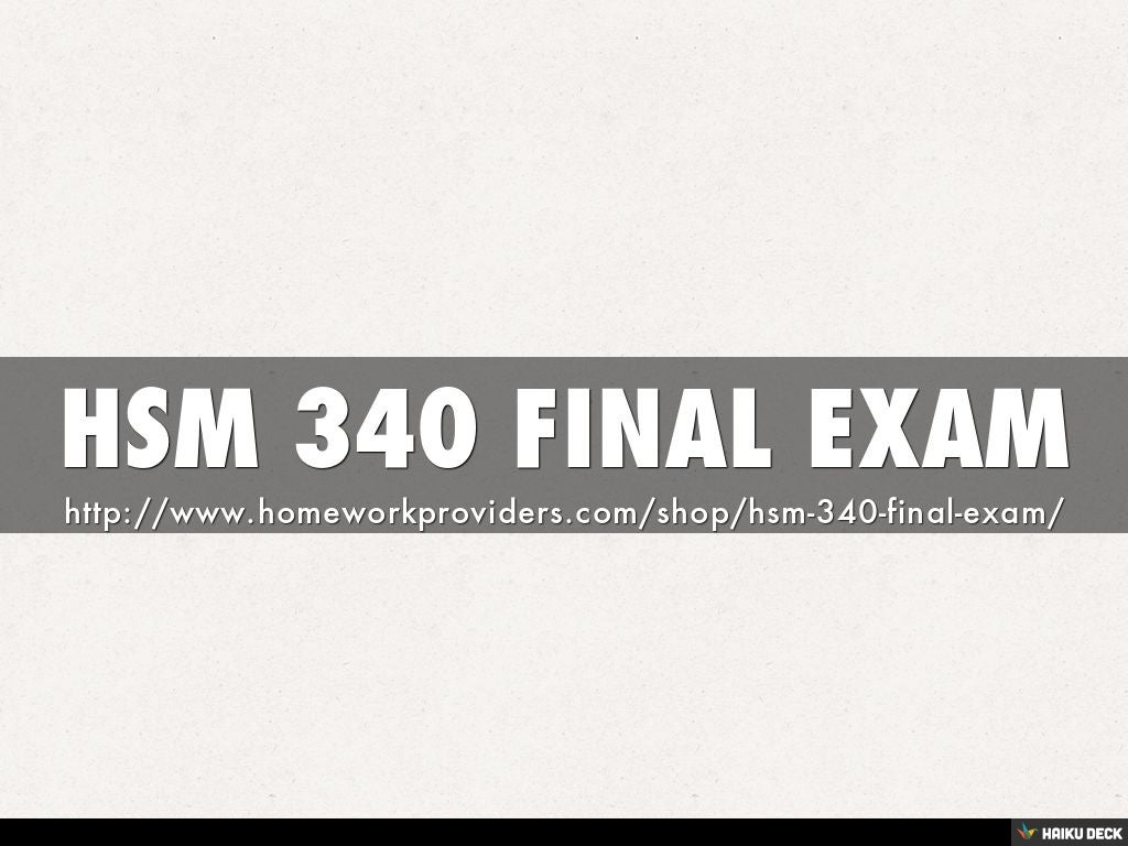 Hsm 340 week 8 final exam essay example image