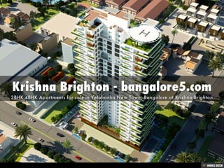 Krishna Brighton - bangalore5.com
