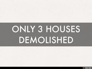ONLY 3 HOUSES DEMOLISHED | PDF
