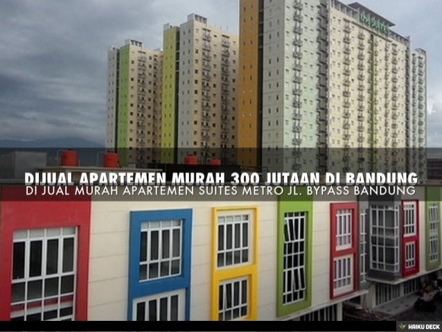 DIJUAL APARTEMEN MURAH 300 JUTAAN DI BANDUNG