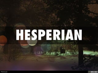 HESPERIAN 