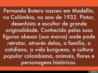 Fernando Botero