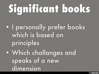 To get the most of a book