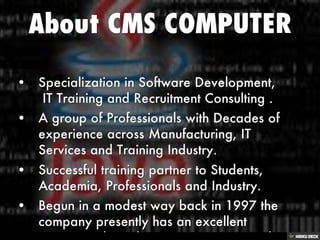 CMS COMPUTER