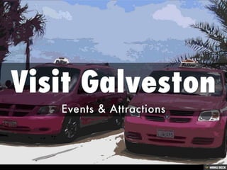 Visit Galveston  Events &amp; Attractions 