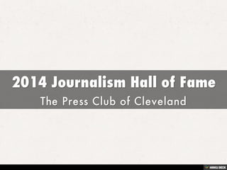 2014 Journalism Hall of Fame  The Press Club of Cleveland 