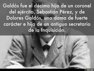 Benito Pérez Galdos