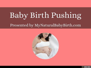 Baby Birth Pushing