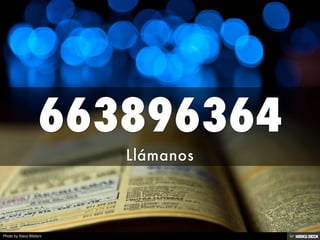 663896364  Llámanos 