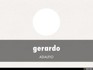 gerardo  ADALFIO 