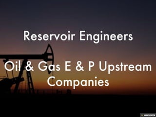 Reservoir Engineering