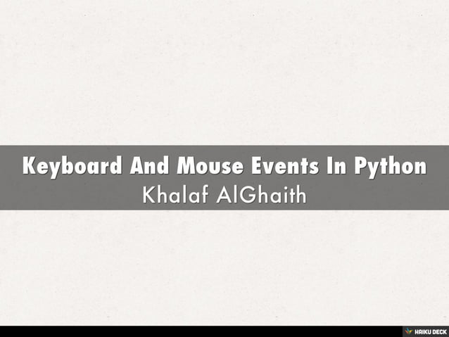 Keyboard And Mouse Events In Python | PPT