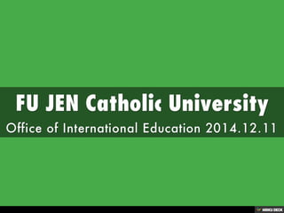 Introduction of FU JEN Catholic University