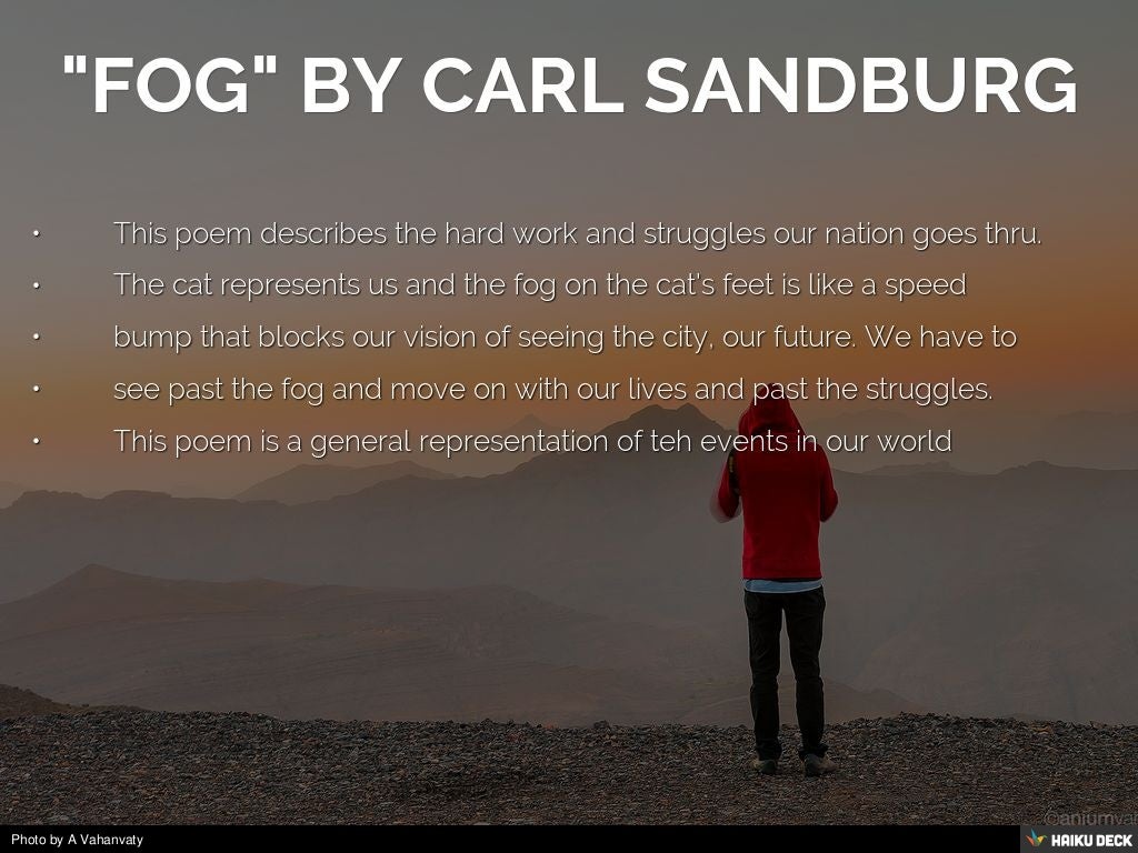 "FOG" BY CARL SANDBURG