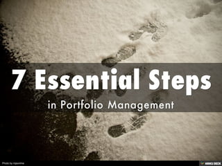 7 Essential Steps  in Portfolio Management 
