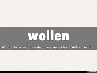 wollen - sollen - werden