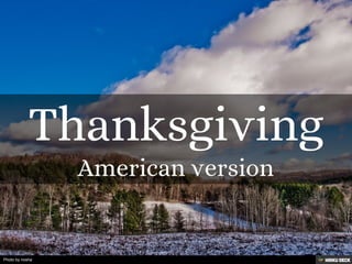 Thanksgiving  American version 