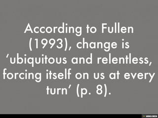 What is Change?