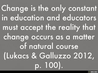 What is Change?