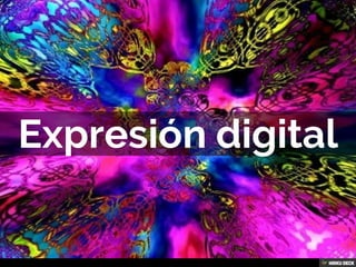 Expresión digital 