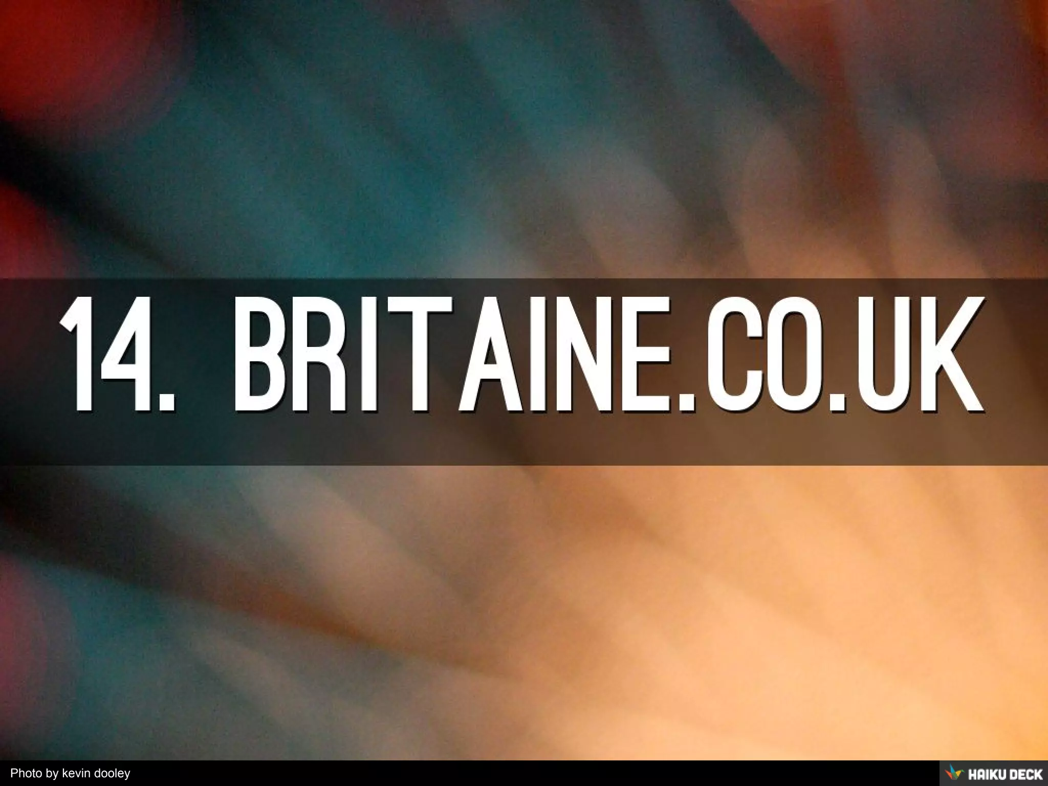 Photo by kevin dooley - Creative Commons Attribution License https://www.flickr.com/photos/12836528@N00 Created with Haiku Deck 
 