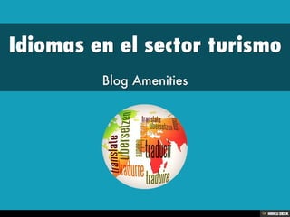 Idiomas en el sector turismo  Blog Amenities 