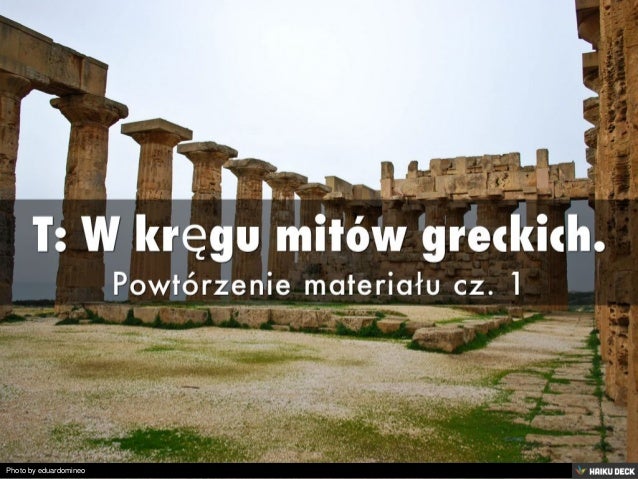 Test Z Mitów Greckich Klasa 5 Klasa 5 - Lekcja 21 - W kręgu mitów greckich cz1z2