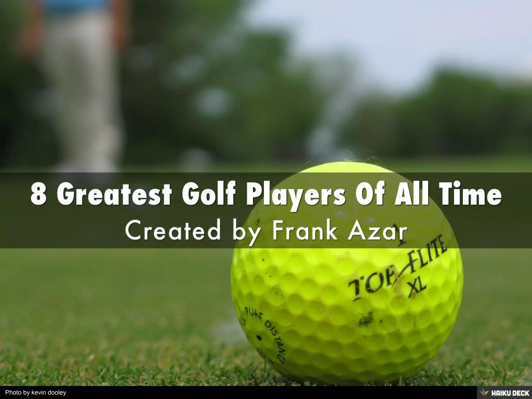 Frank Azar | 8 Greatest Golf Players Of All Time | PDF