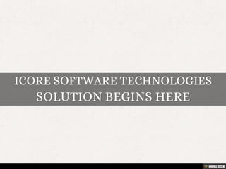 Icore Software Technologies | PPT
