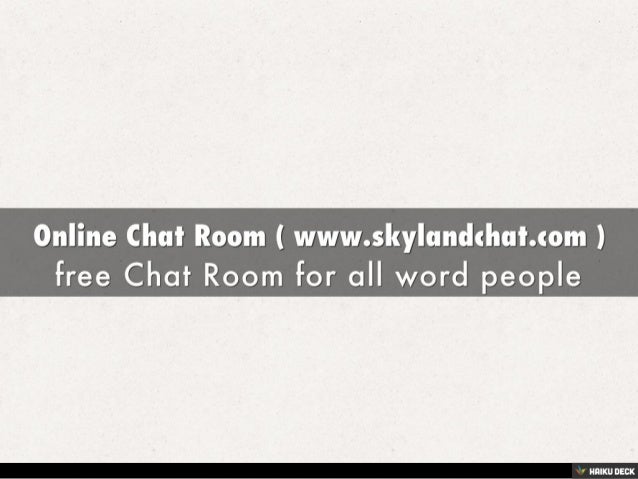 Online Chat Room Www Skylandchat Com