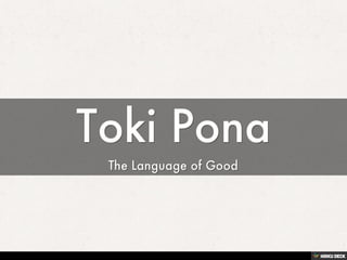 Toki Pona  The Language of Good 