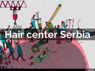 Hair center Serbia