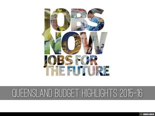 Law, order and safety - Queensland Budget Highlights 2015-16