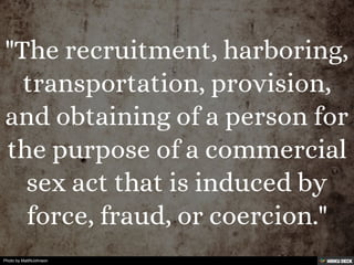 SEX TRAFFICKING