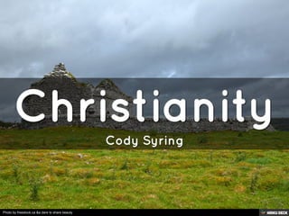 Christianity  Cody Syring 