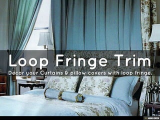 Fringe Trim For Your Next Home Decor Project