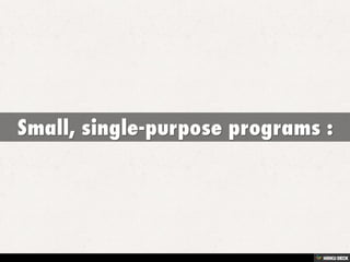 Linux Principles and Philosophy